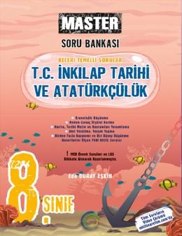 8. Sınıf Master T. C. İnkılap Tarihi Ve Atatürkçülük Soru Bankası